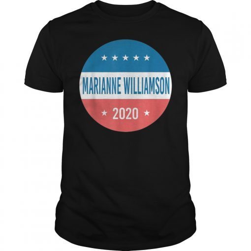 Vote for Marianne Williamson President 2020 TShirt