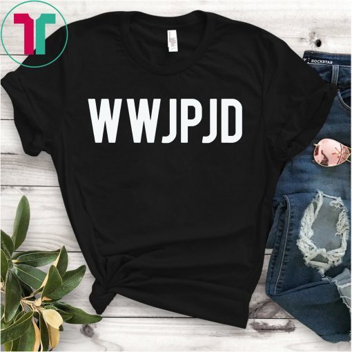 WWJPJD T-Shirt