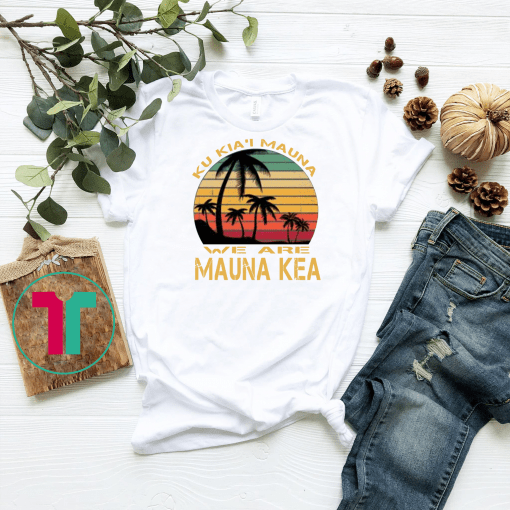 We are mauna kea shirt - Mauloabook - Hanes Tagless Tee Shirt