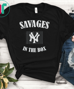 Yankees Savages In The Box Fan Tee New York Yankees Unisex Cotton Tee Shirt