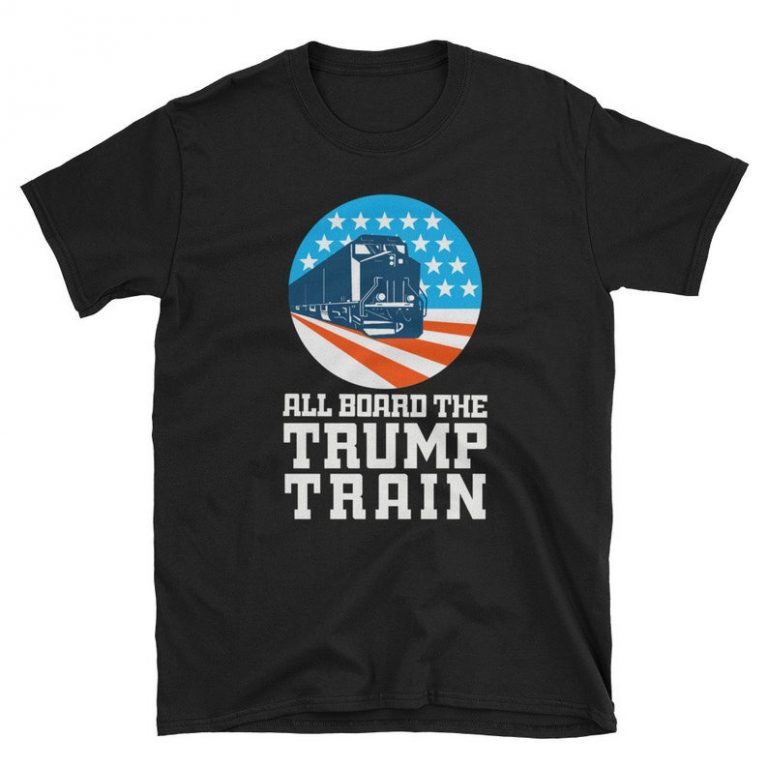 trump train shirt trump train t shirt trump train 2020 shirt All Aboard ...