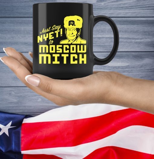 Just Say Nyet To Moscow Mitch Mug Kentucky Democrats 2020 Mug
