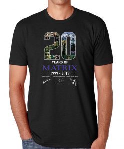 20 years of matrix 1999-2019 signatures Tee shirt