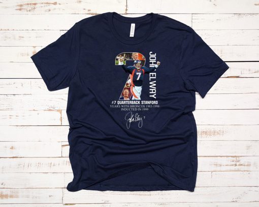 7 john elway quarterback stanford years with broncos signature shirt