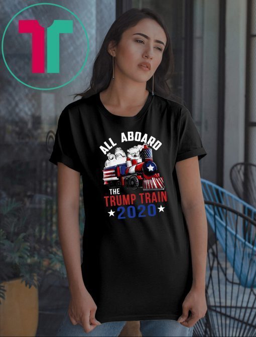 All Aboard The Trump Train Trump 2020 T-Shirt