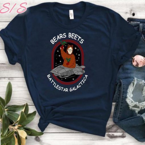 Bears Beets Battlestar Galactica Tee Shirt