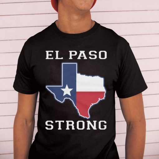 Buy El Paso Strong Shirt #ElPasoStrong