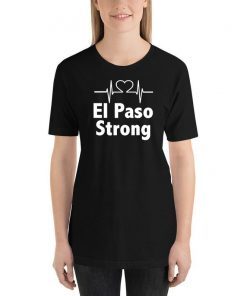 Buy El Paso Strong Unisex Tee Shirt