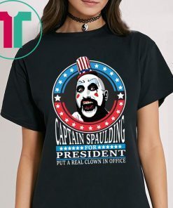 Captain Spaulding For President Tee Shirt