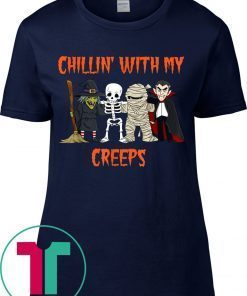 Chillin With My Creeps Vampire Halloween Skeleton Witch Funny Gift Shirt