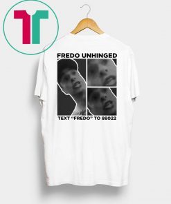 Chris Cuomo Fredo Unhinged Shirt
