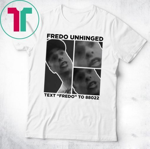 Funny Fredo Unhinged Chris Cuomo Trump 2020 T-Shirt