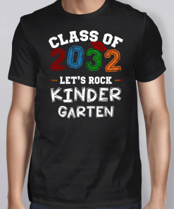 Class of 2032 Kindergarten Shirt
