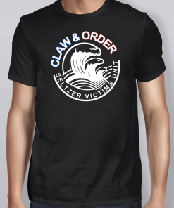 Claw And Order Seltzer Victims Unit White Claw Shirt
