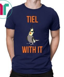 Cockatiel Bird Thug Life Tiel With It Tee Shirt