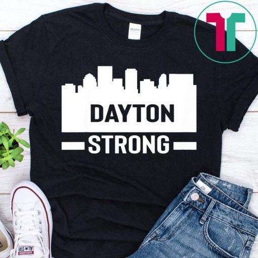 Dayton Ohio State Strong Shirt