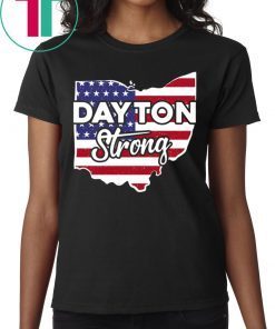 Dayton Strong American Flag Shirt Dayton Ohio Strong