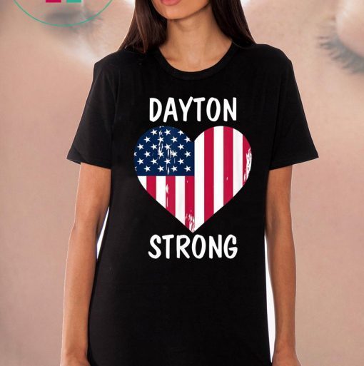 Dayton Strong Dayton Ohio Heart Tee Shirt