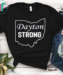 Dayton Strong Ohio T-Shirt