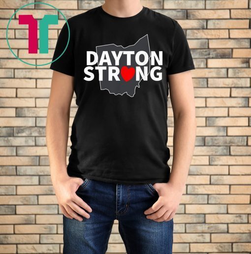 Dayton Strong Ohio Women Men T-Shirt