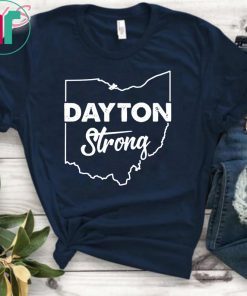 Dayton Strong Tee Shirt