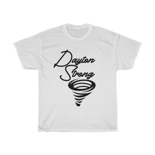 Dayton Strong, Tornado, Disaster, Support, Relief Tee Shirt