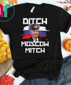 Ditch Moscow Mitch McConnell Vote McGrath 2020 T-Shirt Kentucky Democrats Gift T-Shirt