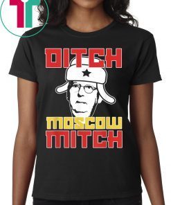 Ditch Moscow Mitch Traitor Kentucky Democrats 2020 Shirt