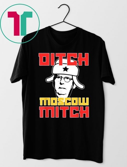 Ditch Moscow Mitch Traitor Kentucky Democrats 2020 Shirt