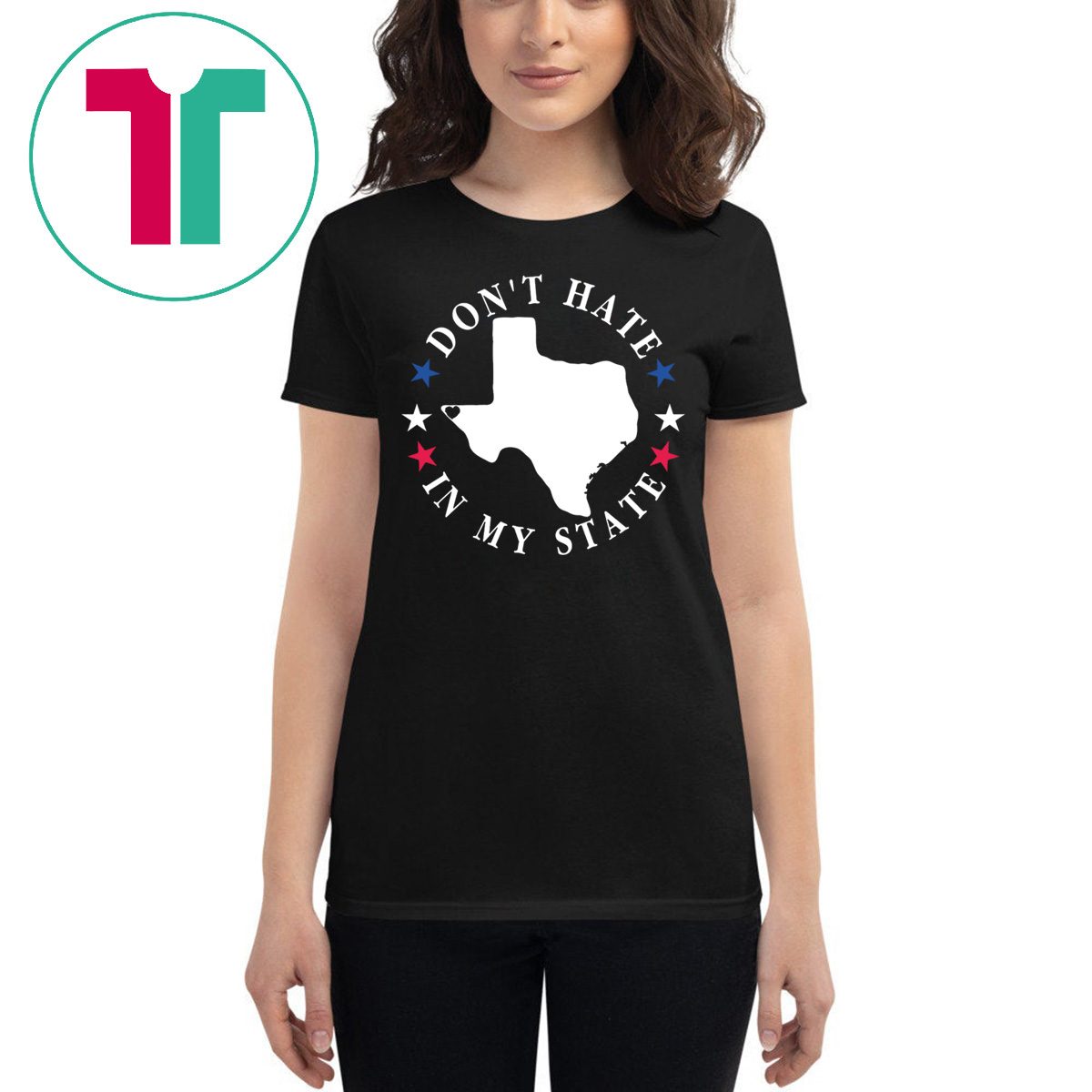 Don't Hate In My State Texas El Paso T-Shirt #ElPasoStrong - OrderQuilt.com