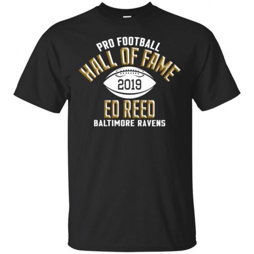 Ed Reed Hall Of Fame Class Of 2019 Baltimore Ravens T-Shirt