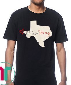El Paso Strong 2019 Classic Shirt