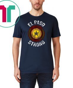 El Paso Strong #ElPaso Map Distressed Unisex Gift Tee T-Shirt