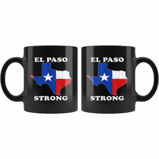 El Paso Strong Mug Pray for El Paso Victims Mug