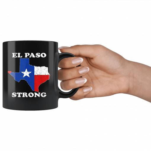 El Paso Strong Mug Pray for El Paso Victims Mug