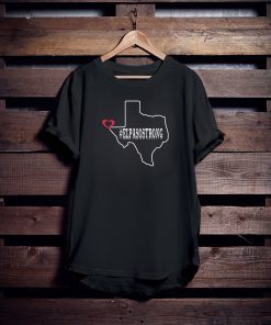 El Paso Strong Shirt #ElPasoStrong Texas El Paso Tee Gift T-Shirt