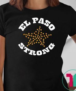 El Paso Strong Shirt Texas Flag Star El Paso Chihuahuas Classic Tee Shirt