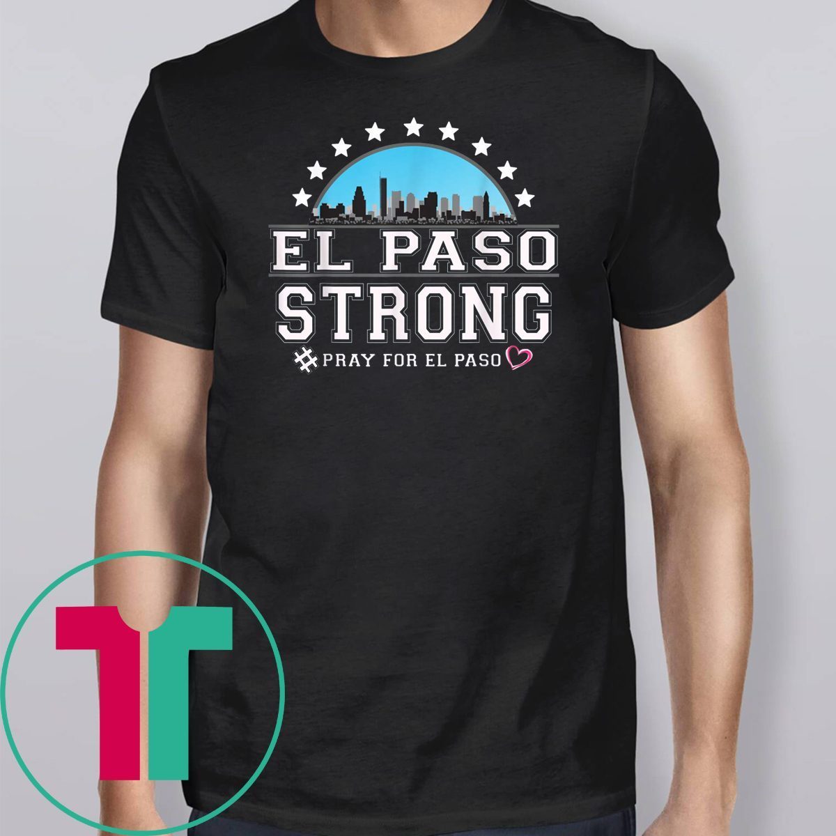 El Paso Strong Shirt Texas Flag T-Shirt T-Shirt - OrderQuilt.com