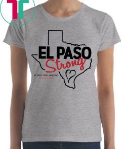 El Paso Strong Tee Shirt