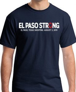 El paso Strong Shirt