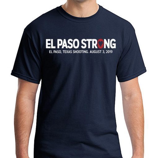 El paso Strong Shirt