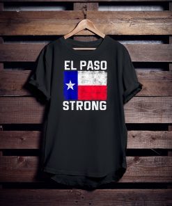 El Paso Strong T-Shirt #Elpasostrong El Paso Vintage Flag