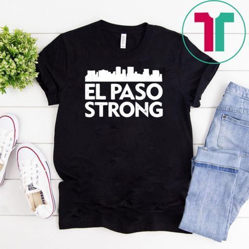 Mens El Paso Strong Shirt Support El Paso Classic Gift T-Shirts
