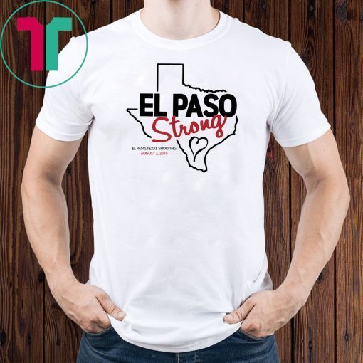 El Paso Strong Classic Gift T-Shirt