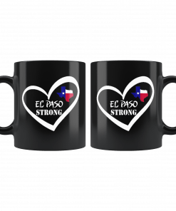 El Paso Strong El Paso Texas Mug