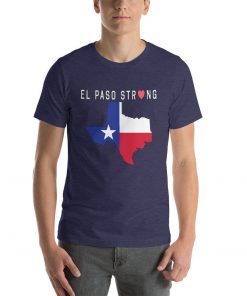 El Paso Stay Strong Tee Shirt
