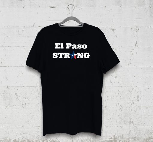 El Paso Strong Texas Star T-Shirt T-Shirt