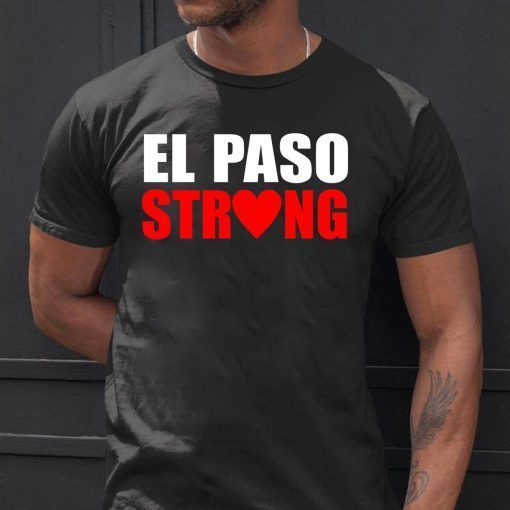 El Paso Strong Victims Tee Shirt