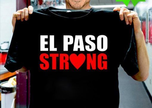 El Paso Strong Victims Tee Shirt