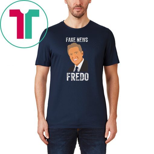 Fake News Fredo Cuomo T-Shirt